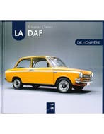 LA DAF DE MON PÈRRE, Nieuw