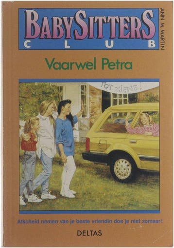 Vaarwel Petra / Babysittersclub / 13 9789024342259, Boeken, Verzenden, Gelezen, A.M. Martin