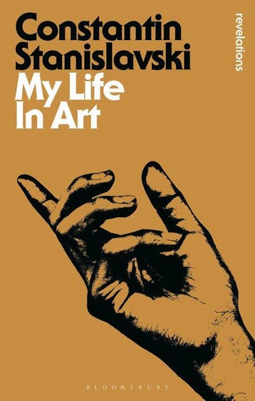 My Life in Art 9781474299657 Constantin Stanislavski, Verzenden, Constantin Stanislavski