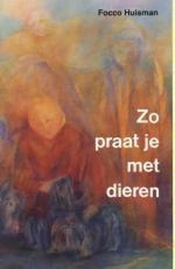 Zo praat je met dieren 9789020211023 F.A.J. Huisman, Verzenden, Gelezen, F.A.J. Huisman