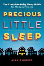 Precious Little Sleep 9780997580808 Alexis Dubief, Boeken, Verzenden, Zo goed als nieuw, Alexis Dubief