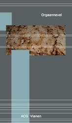 Orgaannevel 9789079432127 A.C.G. Vianen, Verzenden, Zo goed als nieuw, A.C.G. Vianen