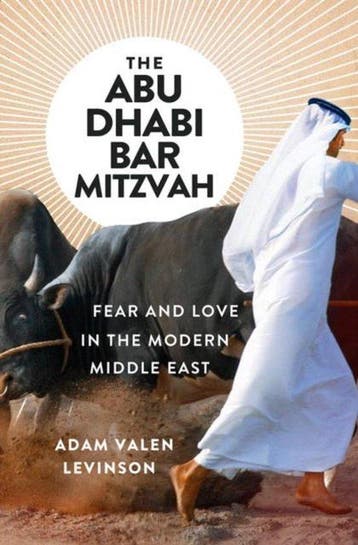 The Abu Dhabi Bar Mitzvah 9780393608366 Adam Valen Levinson, Verzenden, Zo goed als nieuw, Adam Valen Levinson