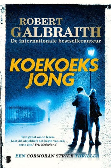 Koekoeksjong / Cormoran Strike / 1 9789022594476, Verzenden, Zo goed als nieuw, Robert Galbraith