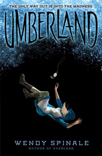 Umberland (the Everland Trilogy, Book 2) 9780545953191, Verzenden, Wendy Spinale