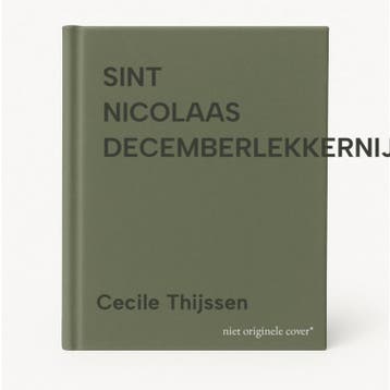 SINT NICOLAAS DECEMBERLEKKERNIJEN 9789024274925, Verzenden, Gelezen, Cecile Thijssen