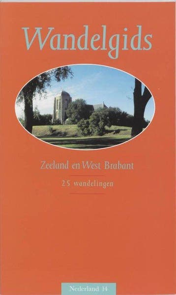 Wandelgids Voor Zeeland En West Brabant - Begheyn, Boeken, Verzenden, Nieuw
