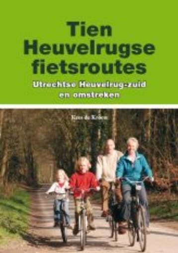 Tien Heuvelrugse fietsroutes / Regio-Boek 9789087880910, Verzenden, Kees de Kroon