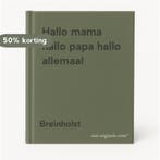 Hallo mama hallo papa hallo allemaal 9789062787425, Verzenden, Gelezen, Breinholst