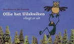 Ollie het Uilskuiken vliegt er uit 9789000032709, Verzenden, Gelezen, Tosca Menten