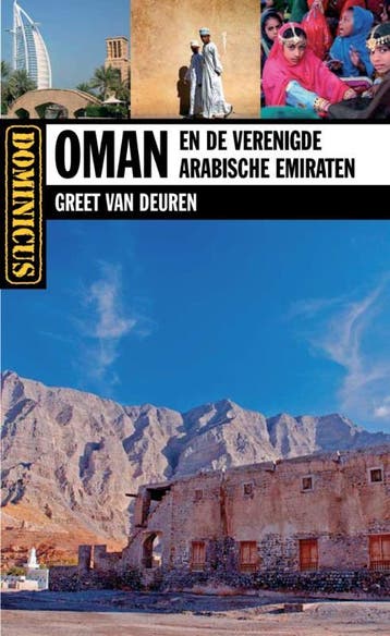 Oman en de Verenigde Arabische Emiraten / Dominicus, Verzenden, Gelezen, Greet Van Deuren