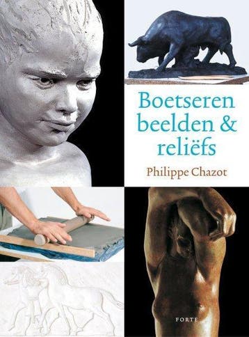 Boetseren beelden & reliefs 9789058772596 Philippe Chazot, Verzenden, Gelezen, Philippe Chazot