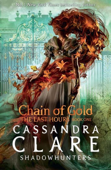The Last Hours: Chain of Gold / The Last Hours 9781406390988, Verzenden, Cassandra Clare