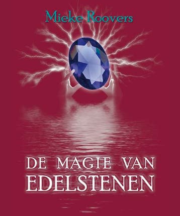 De magie van edelstenen 9789055991945 M. Roovers, Verzenden, Zo goed als nieuw, M. Roovers