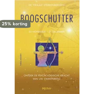 De twaalf sterrenbeelden / Boogschutter / Ontdek de, Verzenden, Zo goed als nieuw, Teresa Moorey