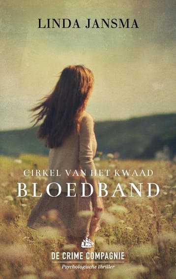 Bloedband / Cirkel van het kwaad / 3 9789461093165, Verzenden, Gelezen, Linda Jansma