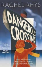 Dangerous Crossing 9780857524706 Rachel Rhys, Verzenden, Zo goed als nieuw, Rachel Rhys