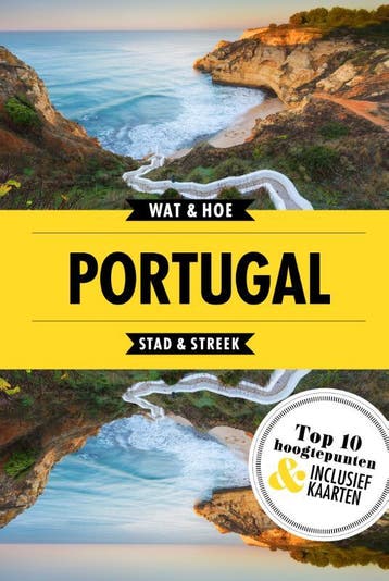 Portugal / Wat & Hoe reisgids 9789021573885, Verzenden, Wat & Hoe Stad & Streek