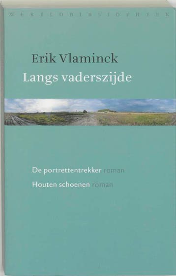 Langs vaderszijde / Schismatieke schrijven / 2 9789028421486, Boeken, Verzenden, Gelezen, Erik Vlaminck