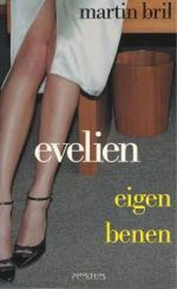 Evelien Eigen benen 9789044603699 Martin Bril, Verzenden, Gelezen, Martin Bril