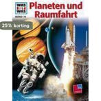 Was Ist Was. Planeten Und Raumfahrt 9783788602567, Verzenden, Gelezen, Erich Übelacker