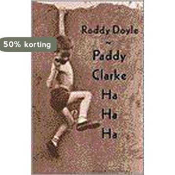 Paddy Clarke ha ha ha 9789038820316 Roddy Doyle, Verzenden, Roddy Doyle