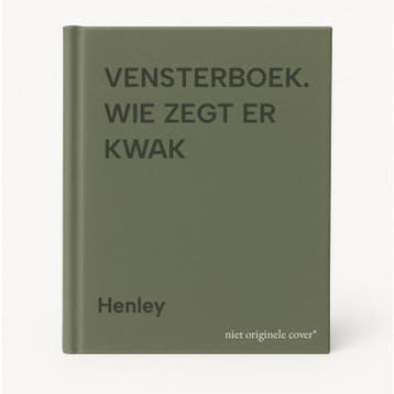 VENSTERBOEK. WIE ZEGT ER KWAK 9789020688924 Henley, Verzenden, Gelezen, Henley