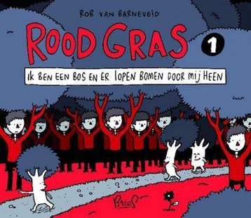 Rood Gras 1 Ik ben een bos en er lopen ... 9789076708799, Verzenden, Zo goed als nieuw, Van Barneveld