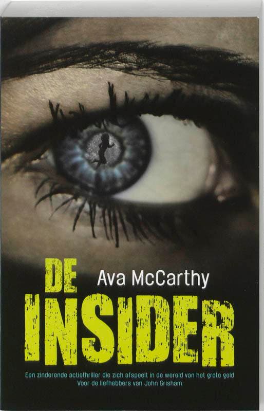 De insider 9789026125027 Ava MacCarthy, Boeken, Thrillers, Gelezen, Verzenden