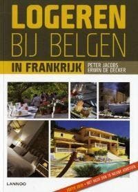 Logeren bij Belgen in Frankrijk 9789020985443 Peter Jacobs, Verzenden, Peter Jacobs