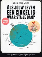 Als jouw leven een cirkel is, waar sta je dan? 9789021559872, Verzenden, Gelezen, Inez van Oord