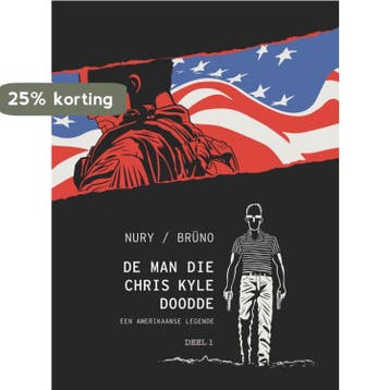 De man die Chris Kyle doodde - deel 1 9789491593819, Verzenden, Gelezen, Fabien Nury