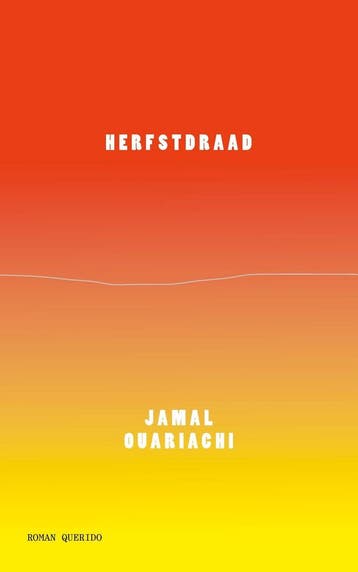 Herfstdraad (9789021418032, Jamal Ouariachi), Verzenden, Nieuw