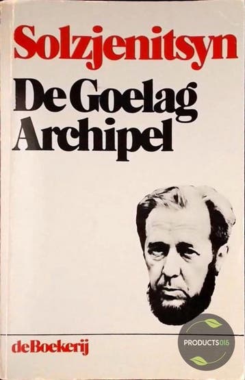 De Goelag archipel 9789022504079 Alexander Solzjenitsyn, Verzenden, Alexander Solzjenitsyn
