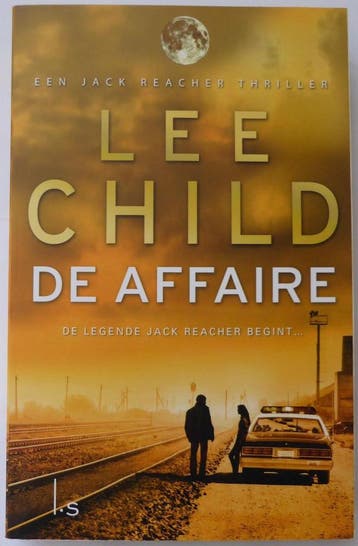 De affaire / Jack Reacher 9789021020297 Lee Child, Verzenden, Lee Child
