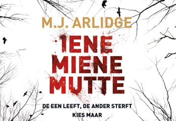 Iene Miene Mutte / Helen Grace / 1 9789049805418, Verzenden, Gelezen, M.J. Arlidge