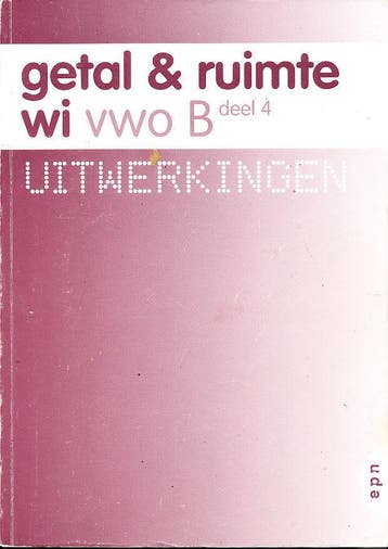 Getal en Ruimte B VWO deel 4 Uitwerkingen, Verzenden, Nieuw
