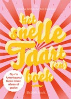 Het snelle taartenboek 9789079961207 Edward Schloss, Verzenden, Edward Schloss