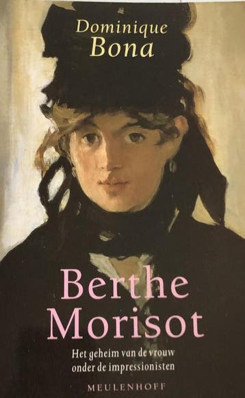 Berthe Morisot: het geheim van de vrouw onder de, Verzenden, Gelezen, D. Bona