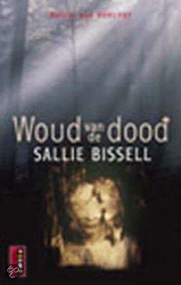 Woud van de dood / Poema thriller 9789024543960 S. Bissell, Verzenden, Gelezen, S. Bissell