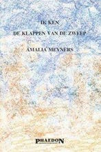 Ik ken de klappen van de zweep 9789072456694 Meyners, Verzenden, Meyners