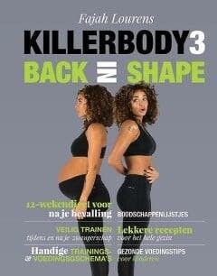 Killerbody 3 - Back in shape (9789021566542, Fajah Lourens), Boeken, Verzenden, Nieuw