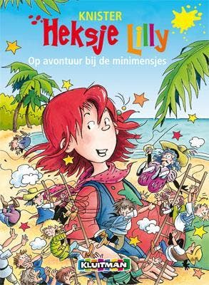 Op avontuur bij de minimensjes / Heksje Lilly 9789020683660, Verzenden, Zo goed als nieuw, Knister