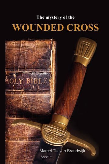The Mystery Of The Wounded Cross | Marcel Th. Brandwijk, Boeken, Verzenden, Nieuw, Marcel Th. Brandwijk