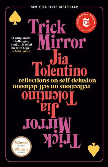 Trick Mirror Reflections on SelfDelusion 9780525510567, Verzenden, Jia Tolentino
