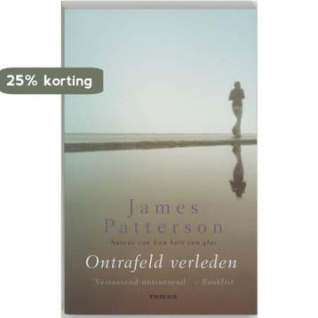Ontrafeld verleden 9789022989555 James Patterson, Verzenden, James Patterson
