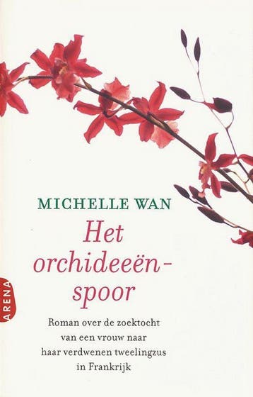 Het orchideeënspoor 9789069746678 Michelle Wan, Verzenden, Zo goed als nieuw, Michelle Wan