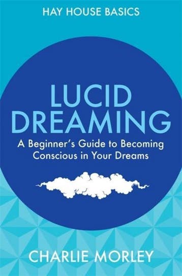 Lucid Dreaming 9781781803431 Charlie Morley, Verzenden, Zo goed als nieuw, Charlie Morley