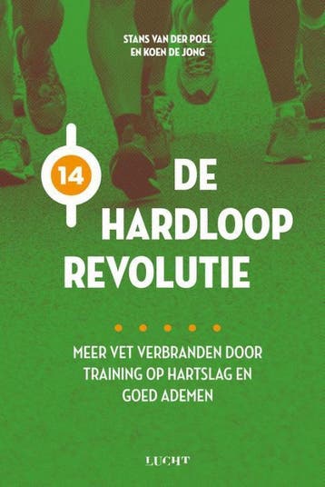De hardlooprevolutie 9789491729850 Stans van der Poel, Verzenden, Stans van der Poel