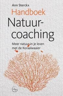 Handboek Natuurcoaching | Ann Sterckx | Nieuw, Verzenden, Ann Sterckx